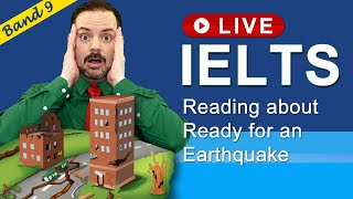 IELTS Live Class  Reading about Earthquake Readiness [upl. by Kamat687]