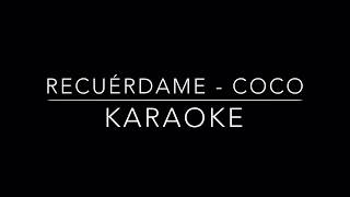 Recuérdame  Karaoke acústico  COCO [upl. by Schiffman762]