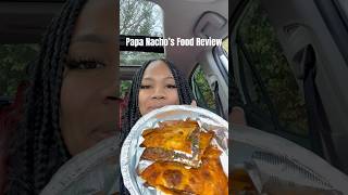 Papa Nacho’s Food Review🔥 shorts mexicanfood foodreview foodie foodshorts [upl. by Aztilem]