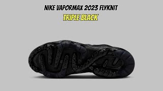 Nike Vapormax 2023 Flyknit Triple Black [upl. by Zeidman]