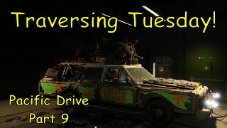 Traversing Tuesday Tuesday pacificdrive [upl. by Oeak]