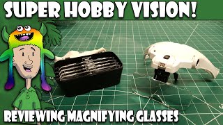 Checking out Hobby Magnifying Glasses [upl. by Esinyt]