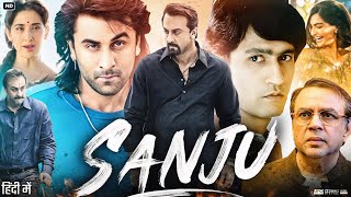 Sanju Full Movie  Ranbir Kapoor  Sonam Kapoor  Vicky Kaushal  Paresh Rawal  Review amp Facts [upl. by Skutchan]