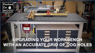 Upgrading your workbench with an accurate grid of dog holes [upl. by Cecile]