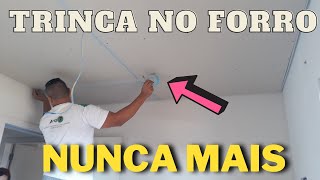 COMO ELIMINAR TRINCAS NO FORRO DE GESSO DRYWALL NA EMENDA DA TABICA [upl. by Mozes109]