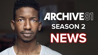 Archive 81 Season 2 What We Know [upl. by Gentille]