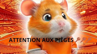 🚨🚨HAMSTER KOMBAT ATTENTION AUX PIÈGES 🙀🙀🙀 [upl. by Anaik]