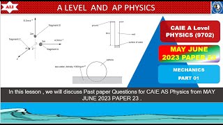 AS Level PHYS 9702 PAPER 2  MayJune 2023  Paper 23  970223MJ23  Detailed SolutionPart01 [upl. by Aseyt]