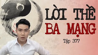 CHUYỆN MA CHÚ 3 DUY  TẬP 377 LỜI THỀ BA MẠNG [upl. by Abehsat]