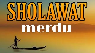 🔴SHOLAWAT TIBBIL QULUB SHOLAWAT SYIFA MERDU DAN SYAHDU [upl. by Nodnol]