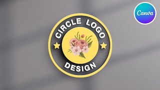 How to create Round Logo in Canva  Easy logo design [upl. by Aserehs]