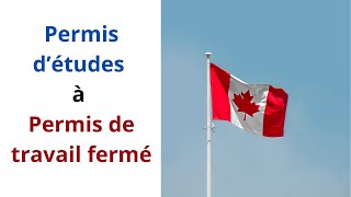 Permis détudes à permis de travail fermé 🇨🇦  Langage algérien 🇩🇿 [upl. by Esinereb]