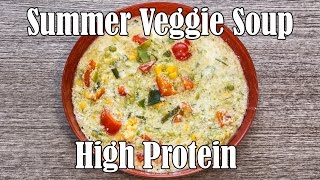 High Protein Mealprep Friendly Veggie Soup  Quick amp Cheap [upl. by Aduh308]