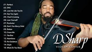 Best Songs of DSharp  DSharp Greatest Hits full Album  Best Violin Cover Music 2021 [upl. by Ttenaej]