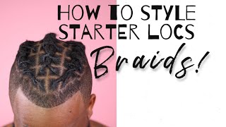 How to style short starter locs Ep 4  braids [upl. by Ellehcil866]