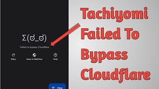 How To Fix Tachiyomi Failed To Bypass Cloudflare Problem Solve [upl. by Atinid]