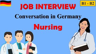 B1B2 Jobinterview im Krankenhaus Gespräch über eine Pflegekraftstelle  No 13 [upl. by Devinne638]