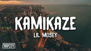 Lil Mosey  Kamikaze Lyrics [upl. by Ekenna]