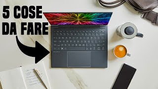 5 Cose da FARE su ogni nuovo LAPTOP [upl. by Eedrahc]