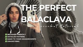 how to crochet the PERFECT BALACLAVA  super detailed beginner friendly easy pattern [upl. by Burke728]