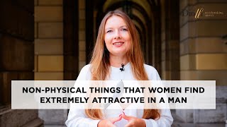 Nonphysical things that women find extremely attractive in a man datingcoach matchmaking [upl. by Iuqcaj]