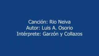 RIO NEIVA  MUSICA COLOMBIANA  GARZON Y COLLAZOS [upl. by Armin]