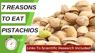 THE POWERPACKED PISTACHIO 7 Ways It Enhances Your Health [upl. by Lluj]