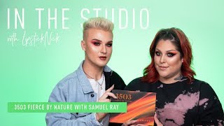 In The Studio with LipstickNick 35O3 Fierce by Nature Palette with Samuel Ray [upl. by Ute]