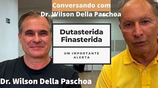 Dutasterida Finasterida e um importante alerta [upl. by Marion]