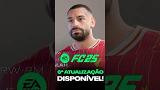 🚨 BAIXE AGORA UPDATE 6 do EA FC 25 DISPONÍVEL 🚨 eafc25 fc25 easportsfc [upl. by Kirsten354]