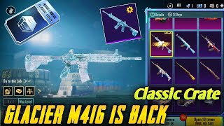 😱M416 GLACIER BACK IN CLASSIC CRATES  FREE CRATES OPENING katilrockyt classiccreateopening [upl. by Nomelc]