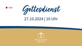 Gottesdienst  27102024  Bibelgemeinde Barntrup [upl. by Mahan644]