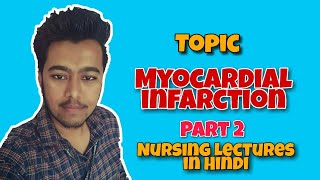 Myocardial infarction MI  Diagnosis and Management Nursing Lecture in Hindi MSN Part 2 [upl. by Amalea]