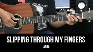 Slipping Through My Fingers  ABBA  EASY Guitar Tutorial with Chords  Lyrics  Guitar Lessons [upl. by Iliak]