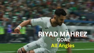 Riyad Mahrezs INSANE Near Post Goal in Fc 25 All Angles [upl. by Yecad]