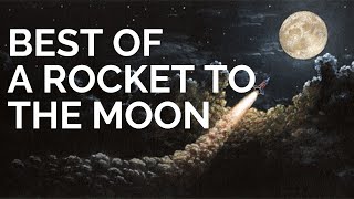 A Rocket To The Moon Playlist [upl. by Aysa]