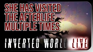 Inverted World Live  She Has Visited the Afterlife Multiple Times [upl. by Ori]