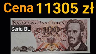 Szok 11305 złotych za Banknot 100 złotych Ludwik Waryński Seria BU Emisja 1976 [upl. by Annaeerb470]