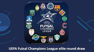 UEFA Futsal Champions League DRAW Elite round [upl. by Jeunesse]