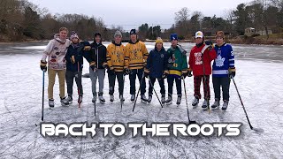 Back to the Roots  Pond Hockey [upl. by Alleunam]