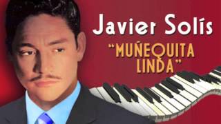 Javier Solís canta quotMuñequita Lindaquot [upl. by Mctyre]