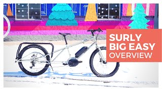 Meet the Surly Big Easy Electric Cargo Bike [upl. by Lemra662]