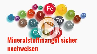 Vollblutanalyse  zum Nachweis eines Mineralstoffmangels von Kalium Eisen ZInk Magnesium Selen [upl. by Lorollas]