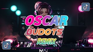 NEW TRENDING đź‡µđź‡­  Oscar  Budots Remix Tiktok Viral 2024 [upl. by Lainahtan]