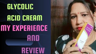 GLYCOLIC ACID Cream  My Experience And Review  sakhisaheli123 [upl. by Toby]