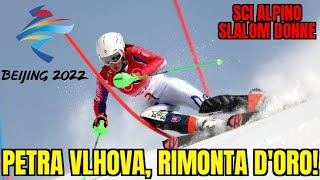 OLIMPIADI PECHINO 2022 Sci slalom donne PETRA VLHOVA rimonta doro su LIENSBERGER [upl. by Madge]