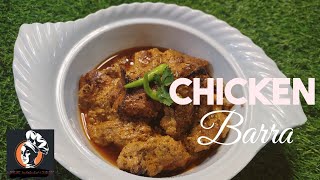 chicken Barra recipe super delicious and easy chicken gravy recipe at home [upl. by Hall958]