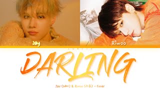 JAY CHANG 제이창 amp RIWOO 리우  Darling by Taeyang Cover Fanmade  HanRomEng CCL [upl. by Htepsle]