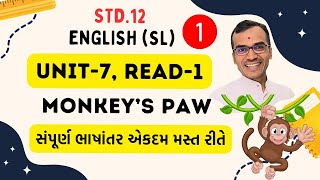 Unit 7 Read 1  Part 1  Monkeys Paw  Std 12 English  Harsh Barasiya [upl. by Davida]