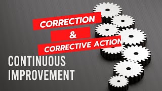 Ununderstanding the Differences Correction vs Corrective Action 1 [upl. by Lotus]